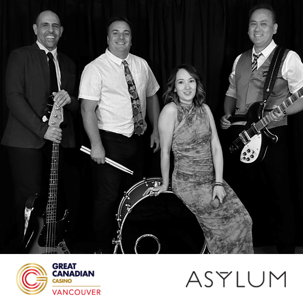 Four people, three men and one woman, pose with musical instruments including a guitar and drumsticks. They are smiling in front of a dark backdrop. Logos for Great Canadian Casino Vancouver and Asylum are at the bottom.
